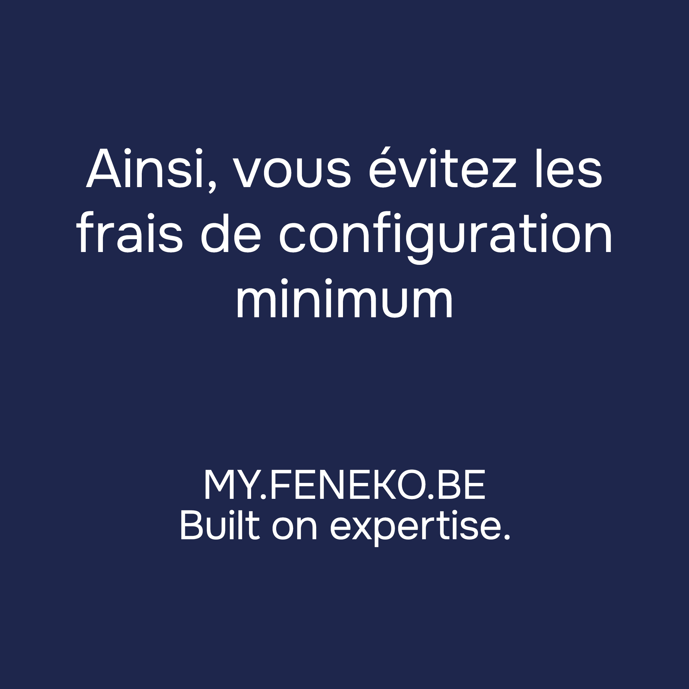 MyFeneko astuce 6 : ainsi, vous évitez les frais de configuration minimum