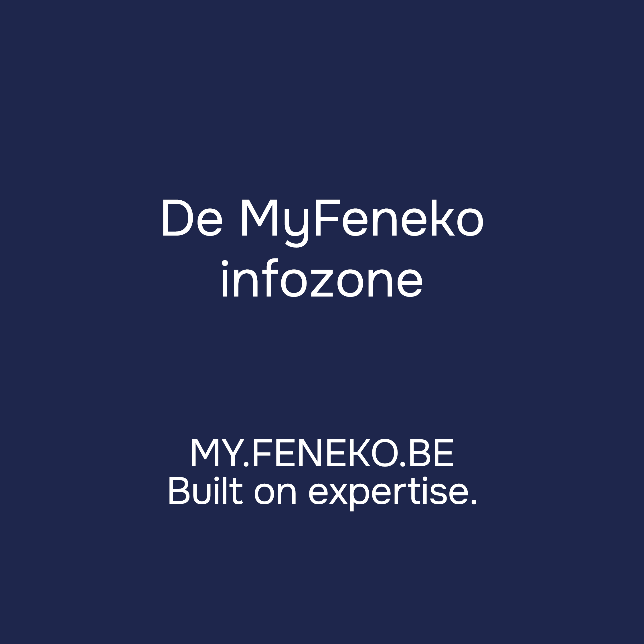 MyFeneko tip 4: jouw technische infozone